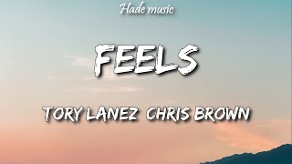 Tory Lanez - Feels (Lyrics) ft Chris Brown