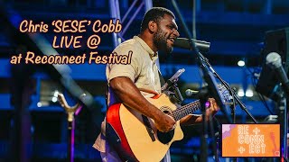 Chris 'SESE' Cobb at Reconnect Fest **LIVE** (long version)