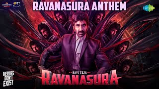 Ravanasura Anthem - Lyrical Video | Ravi Teja | Sudheer Varma | Harshavardhan Rameshwar
