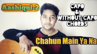 Chahun Main Ya Na Guitar Easy Chord Lesson By Acoustic Awadh Boy| Movie-Aashiqui-2