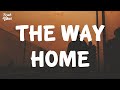 Kevin Chambers - The Way Home (Lyrics / Lyrics Video)