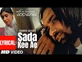 Sadda Ki Ae Lyrical: Babbu Maan | Rabb Ne Banaiyan Jodiyan | New Punjabi Song 2022