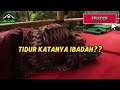 ROHATI (Romadhon di Saung Hati) Eps. Tidur Katanya Ibadah ???