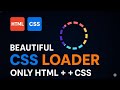 Colorful Ring Loader Animation using HTML & CSS | Modern CSS Animation Tutorial 2025