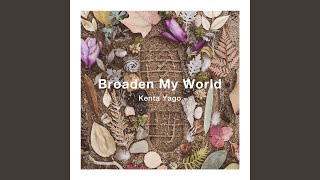 Broaden My World (Classical Guitar Ver.)