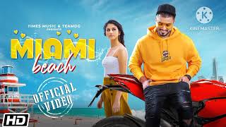 Miami - Official Music Video : Rahall Bajwa | latest Song 2023