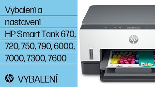 Vybalení a nastavení | Tiskárny HP Smart Tank 670 720 750 790 6000 7000 7300 7600 | HP Support