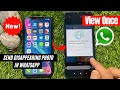 How to Send Disappearing Photos and Videos in WhatsApp | WhatsApp View Once Feature