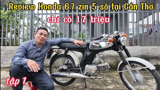 Review Honda 67 zin 5 số tại Cần Thơ