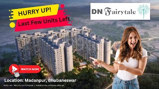 DN Fairytale Bhubaneswar | DN Homes | Luxury Homes Near InfoValley Bhubaneswar | 9438112212