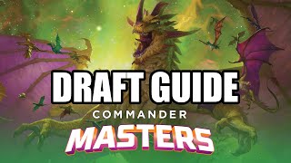 Commander Masters Draft Guide | How to Play Commander Limited #MTGAmbassador