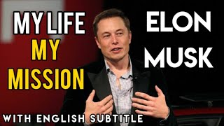 Story of my LIFE | My MISSION | ELON MUSK | Motivational Club