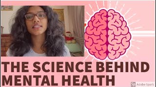 Understanding the Science behind Mental Health