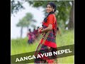 aanga ayub nepel