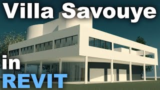 Le Corbusier's Villa Savoye in Revit Complete Tutorial * Part 1 *