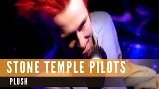 Stone Temple Pilots - Plush (Official Music Video)