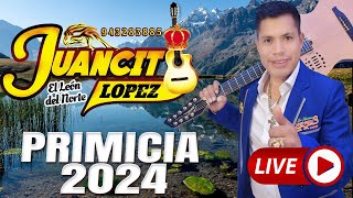 JUANCITO LOPEZ - MAÑANA ME IRE - PRIMICIA 2024