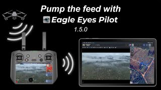 Livestream from your drone with Eagle Eyes Pilot