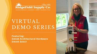 Ridgefield Supply Virtual Demo Series: Emtek Products - Emtek Select Levers