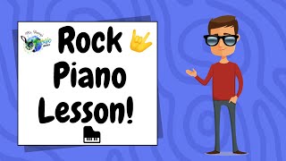 Piano for Kids: EASY Rock Tune! [Lesson Seven]