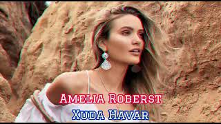 Amelia Roberts - Xuda Havar