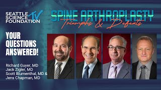 Spine Arthroplasty Triumphs & Defeats - All Your Questions Answered
