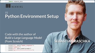 🔧 Live Coding with Sebastian Raschka: Python Environment Setup for Building LLMs
