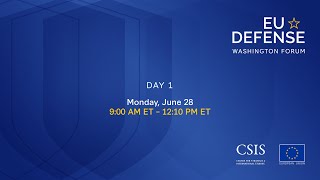 EU Defense Washington Forum: Day 1
