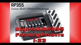 Digitech RP355 Pt. 1 | Factory Presets 1-23