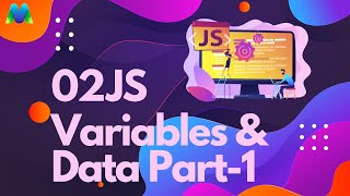Javascript Variables Explained Bangla Part-1 || MativeDev