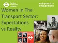 Women In The Transport Sector: Expectations vs Reality