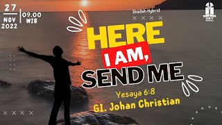 Here I Am, Send Me - GI. Johan Christian