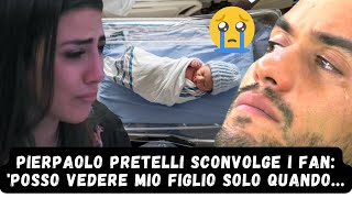 Pierpaolo Pretelli sconvolge i fan: 'Posso vedere mio figlio solo due volte all'anno!