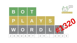 Jan 29, 2025 - Bot plays Wordle #1320 - How to guess today's word? Answer, hints, solution