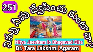 నిన్ను నీవు ద్వేషించు కుంటావా?|Nitya Jeevitam lo Bhagavad-Gita 251|#ahambramhasmibakthitv