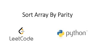 Leetcode - Sort Array By Parity (Python)