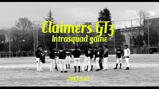 野球・大阪【ClaimersGT3】2017.1st 紅白戦 2017.1.22