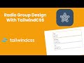 Radio Group design using TailwindCSS v3 | Tailis #tailwind #tailwindcss #tailwindtutorial #tailwindv