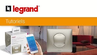 Installer un interrupteur connecté Legrand Céliane™ with Netatmo (à option variateur)