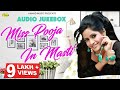 Miss Pooja l Miss Pooja In Masti l Audio Full Album Jukebox l Latest Punjabi Song 2021 l Anand Music