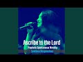 Ascribe to the Lord / Prophetic Spontaneous Worship