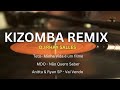 Kizomba Remix - 10 Minutos ( Dj Rhay Salles )#kizomba #kizombadance #kizomba2023 #kizombabrasil