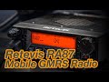 Retevis RA87 40w GMRS Mobile Radio