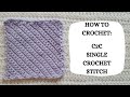 How To Crochet: C2C Single Crochet Stitch | Tutorial, DIY, Beginner Crochet, Basic, Easy, Cute 💜