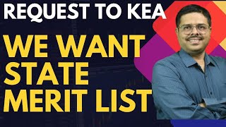WE WANT STATE MERIT LIST .....!!! REQUEST TO KEA...🙏🙏🙏