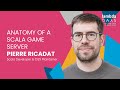 Anatomy of a Scala Game Server - Pierre Ricadat | Lambda Days 2025