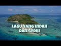 Lagu daerah Tolitoli - MAKALRAMBOT LIPU (Mengingat negeriku)