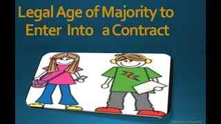 Contract Formation | 5. Legal Age to Enter Into Contract