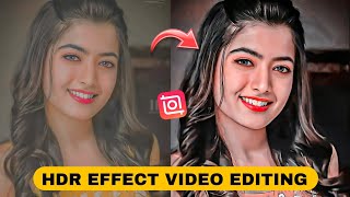 Hdr Cc Video Editing | Hdr & Brown Cc Effect Video Editing In Inshot | HDR CC Effect  @techamitgyan