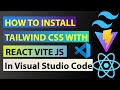 How to Install TailWind Css With React Vite In Visual Studio Code On Windows 11 Pc & Laptop